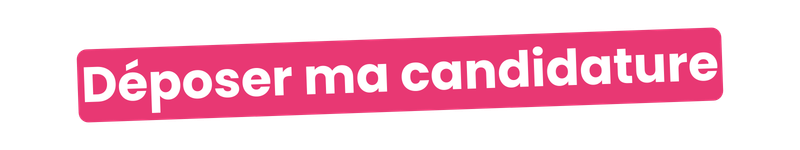 Déposer ma candidature