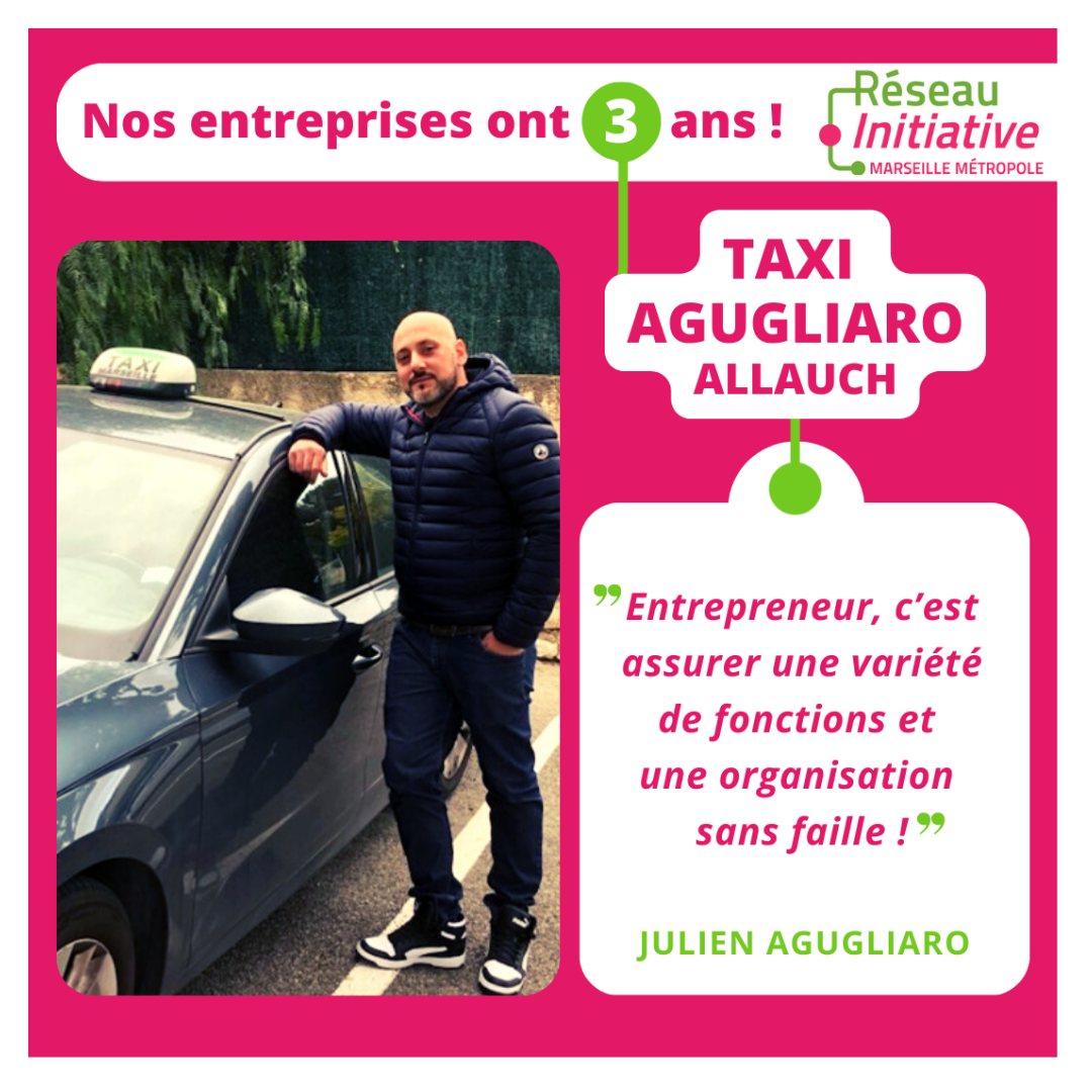 Nos entreprises ont 3 ans - Taxi Julien Agugliaro